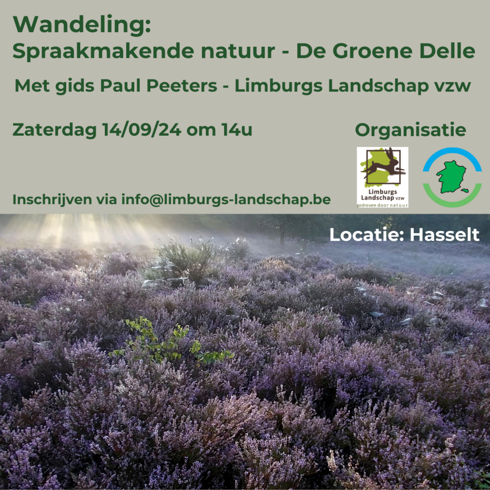 Wandeling: Spraakmakende natuur - De Groene Delle